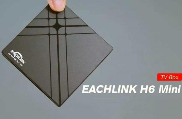 Обзор EACHLINK H6 Mini: бюджетная Android-ТВ-приставка на каждый день Обзор EACHLINK H6 Mini: бюджетная Android-ТВ-приставка на каждый день